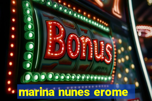 marina nunes erome